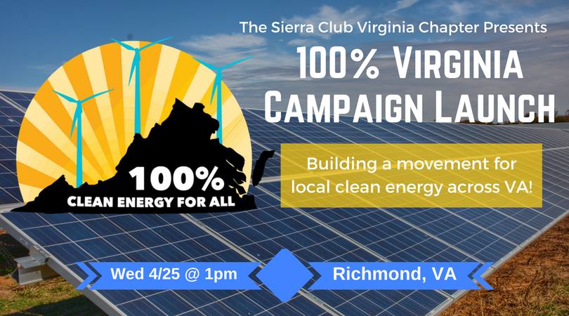 flyer announcing launch of Sierra Club 100% Virginia campaign
